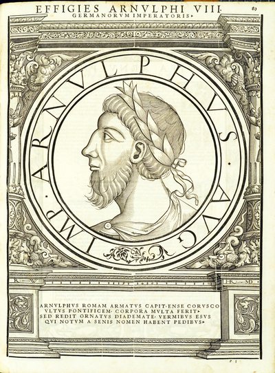 Arnulphus, Illustration aus Imperatorum romanorum omnium orientalium et occidentalium verissimae imagines ex antiquis numismatis, Holzschnitt von Rudolph Wyssenbach, gedruckt von Andreas Gesner, Zürich, 1559 von Hans Rudolf Manuel Deutsch